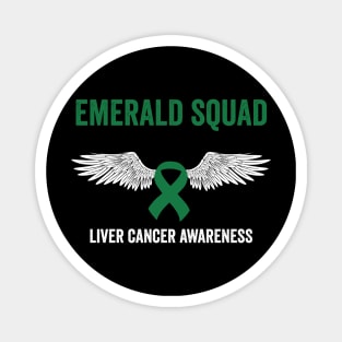 Emerald Squad - Liver cancer awareness month Magnet